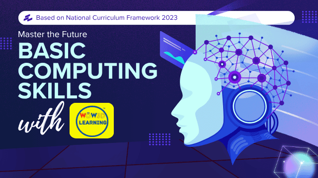 Basic Computing Skills for class 6