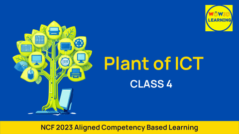 Plant of ICT Class 4